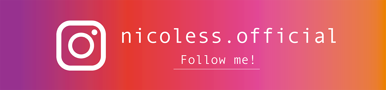NICOLESS Official Instagram（ニコレス オフィシャル インスタグラム）